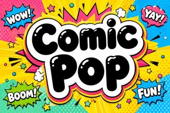 Playful Designs with Comic Pop Font Styles